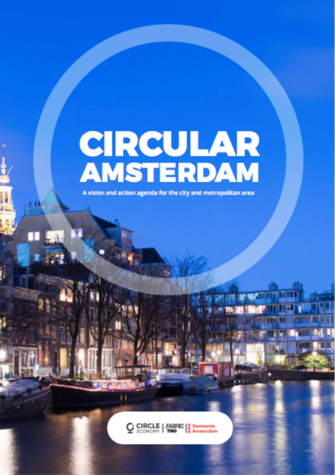 Developing a Roadmap for the First Circular City Amsterdam Insights